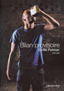 Cover-Bild zum Titel 'Bilan provisoire' von 'Cyrille Putman'