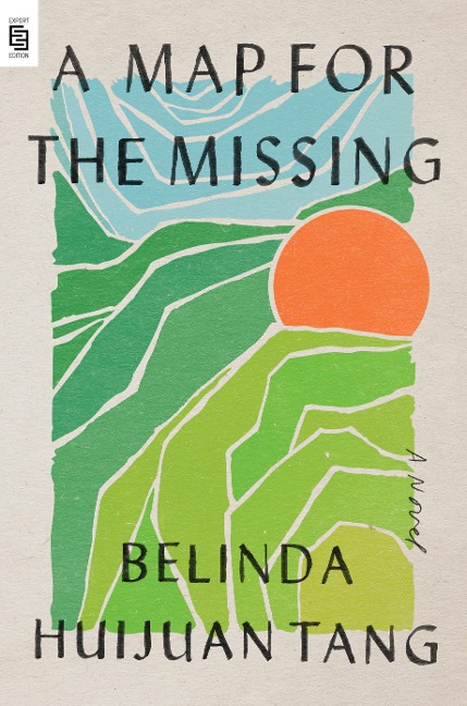 A Map for the Missing - Belinda Huijuan Tang