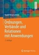 Ordnungen, Verbände und Relationen mit Anwendungen - Rudolf Berghammer