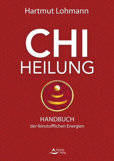 Chi-Heilung - Hartmut Lohmann