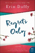 Regrets Only - Erin Duffy