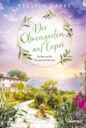 Cover-Bild zum Titel 'Italienische Sommerträume - Der Olivengarten auf Capri' von 'Kerstin Garde'