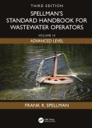 Cover-Bild zum Titel 'Spellman's Standard Handbook for Wastewater Operators' von 'Frank R. Spellman'