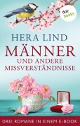 Cover-Bild zum Titel 'Männer und andere Missverständnisse: Drei Romane in einem eBook' von 'Hera Lind'