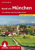 Cover-Bild zum Titel 'Rund um München' von 'Joachim Burghardt'