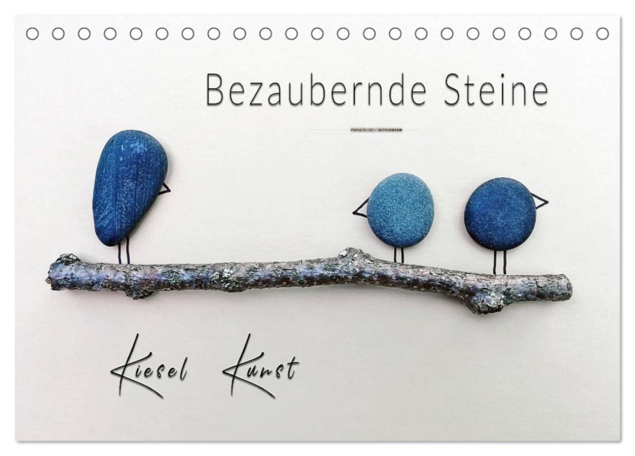 Bezaubernde Steine - Kieselkunst (Tischkalender 2026 DIN A5 quer), CALVENDO Monatskalender - Peter Roder