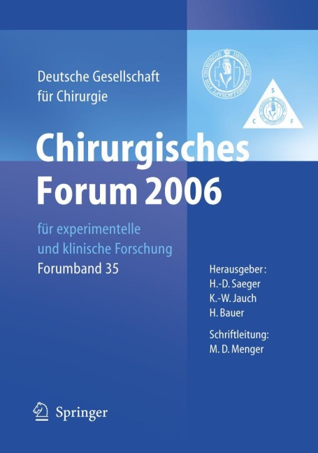 Chirurgisches Forum 2006 für experimentelle und klinische Forschung - 