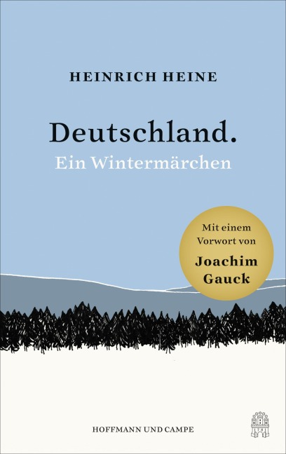 Deutschland. Ein Wintermärchen - Joachim Gauck, Heinrich Heine