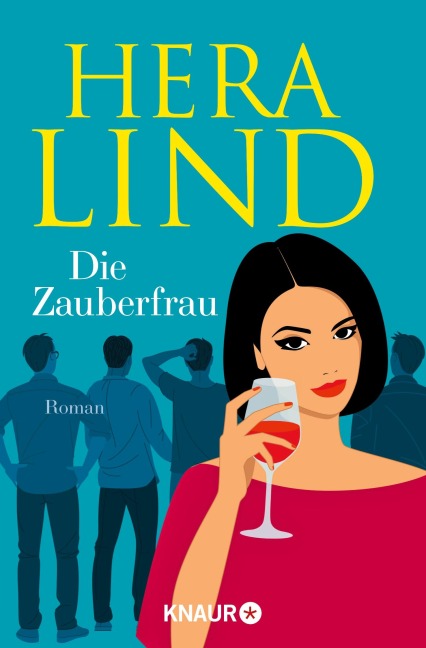 Die Zauberfrau - Hera Lind