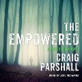 Cover-Bild zum Titel 'The Empowered' von 'Craig Parshall'