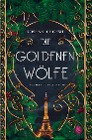  Die goldenen Wölfe