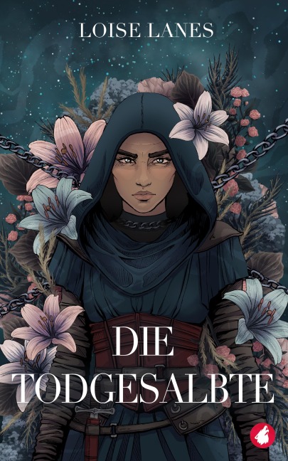Die Todgesalbte - Loise Lanes