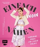Cover-Bild zum Titel 'Einfach wow nähen: Feminine Kleidung für jeden Anlass mit @thisiskachi' von 'Katrin Possberg'