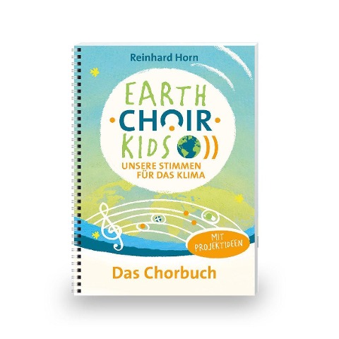 EARTH.CHOIR.KIDS - Reinhard Horn