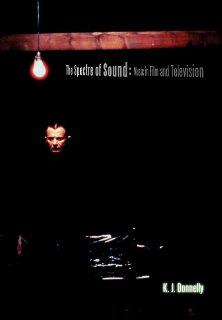 The Spectre of Sound - Kevin Donnelly