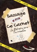 Cover-Bild zum Titel 'Saccage et finis ce carnet !' von 'Rick Thims'