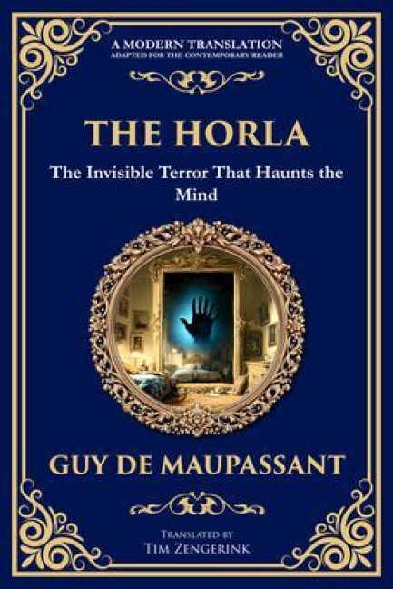The Horla - Guy de Maupassant