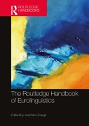 Cover-Bild zum Titel 'The Routledge Handbook of Eurolinguistics' von ''