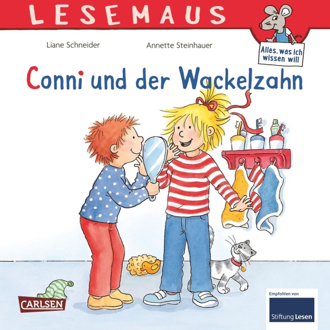 Conni und der Wackelzahn - Liane Schneider