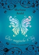 Cover-Bild zum Titel 'Der magische achte Tag' von 'Marliese Arold'