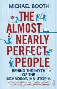 Cover-Bild zum Titel 'The Almost Nearly Perfect People' von 'Michael Booth'