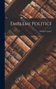 Cover-Bild zum Titel 'Emblemi Politici' von 'Guido Casoni'