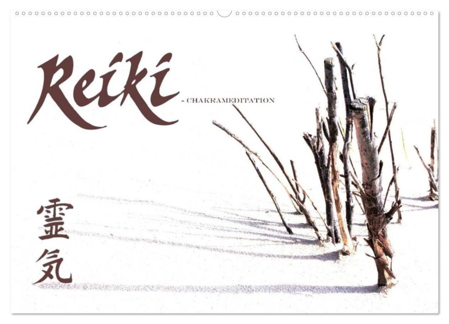 REIKI - Chakrameditation (Wandkalender 2027 DIN A2 quer), CALVENDO Monatskalender - Michael Weiß
