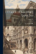 Cover-Bild zum Titel 'I Diarii Di Marino Sanuto; Volume 37' von 'Marino Sanudo'
