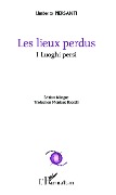 Les lieux perdus - Piersanti