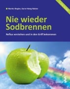 Cover-Bild zum Titel 'Nie wieder Sodbrennen' von 'Martin Riegler, Karin Hönig-Robier'