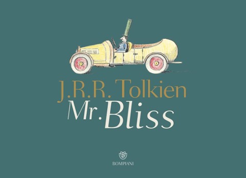 Mr. Bliss - John R. R. Tolkien
