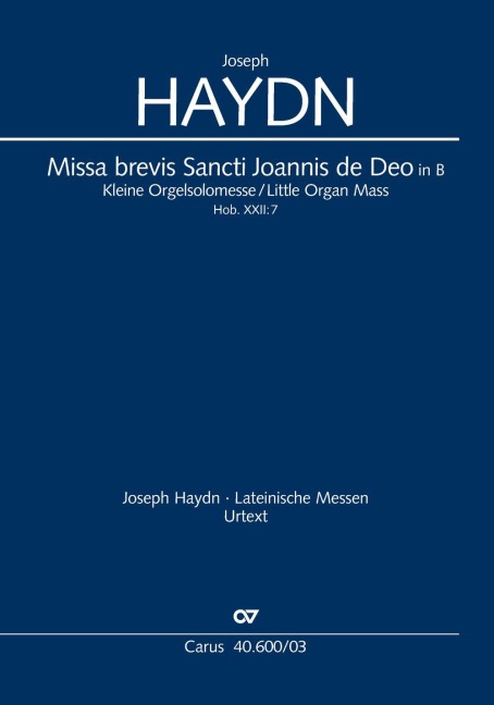 Missa brevis Sti. Joannis de Deo (Kleine Orgelsolomesse) - Joseph Haydn