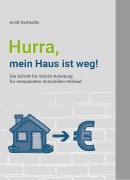 Cover-Bild zum Titel 'Hurra, mein Haus ist weg' von 'Arndt Gerhardts'