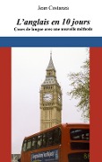 Cover-Bild zum Titel 'L'anglais en 10 jours' von 'Jean Costanza'