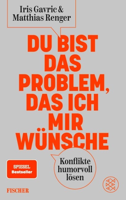 Du bist das Problem, das ich mir wünsche - Iris Gavric, Matthias Renger