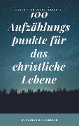 100 Bullet-Punkte Fur Das Christliche Leben - Pastor E. A Adeboye