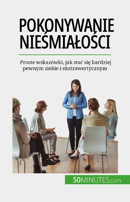 Pokonywanie niesmialosci - Ely D. Rice