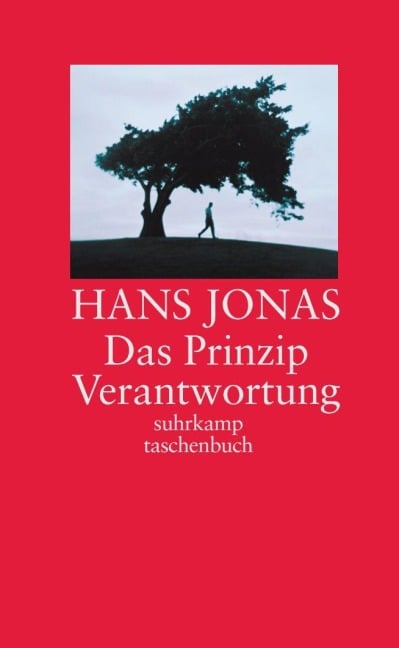 Das Prinzip Verantwortung - Hans Jonas