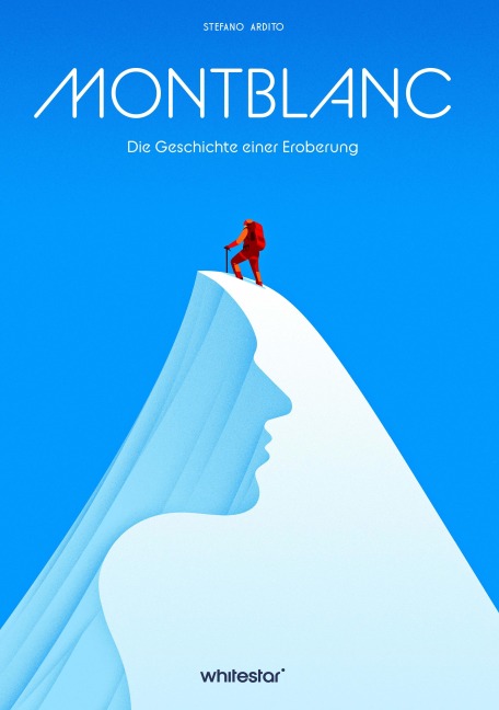 Montblanc - Stefano Ardito