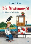 Die Piratenamsel - Uwe Timm