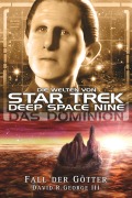 Cover-Bild zum Titel 'Star Trek - Die Welten von Deep Space Nine 6' von 'David R. George Iii'
