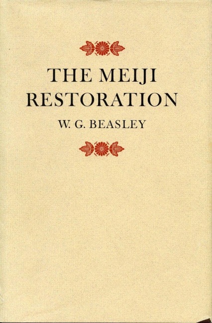 Meiji Restoration - W G Beasley