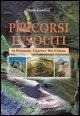 Cover-Bild zum Titel 'Percorsi insoliti in Piemonte, Liguria e Val d'Aosta' von 'Dario Gardiol'