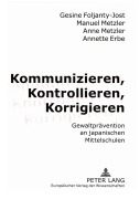 Cover-Bild zum Titel 'Kommunizieren, Kontrollieren, Korrigieren' von 'Gesine Foljanty-Jost, Anne Metzler, Manuel Metzler, Annette Erbe'
