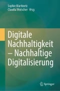 Cover-Bild zum Titel 'Digitale Nachhaltigkeit - Nachhaltige Digitalisierung' von ''