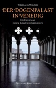 Cover-Bild zum Titel 'Der Dogenpalast in Venedig' von 'Wolfgang Wolters'