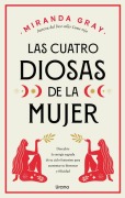 Cover-Bild zum Titel 'Las Cuatro Diosas de la Mujer' von 'Miranda Gray'