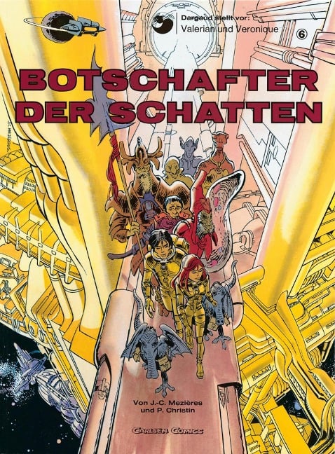 Valerian und Veronique 6: Botschafter der Schatten - Pierre Christin, Jean-Claude Mézières