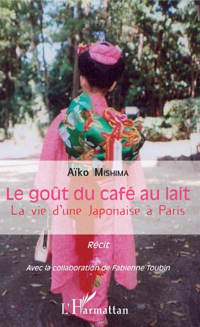 Le goût du café au lait - Mishima