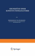 Cover-Bild zum Titel 'Grundzüge Einer Konstitutions Anatomie' von 'Walter Brandt'